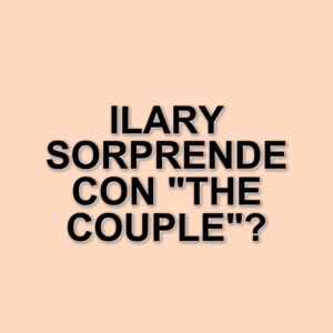 The couple: ultime rivelazioni sul cast del reality condotto da Ilary Blasi