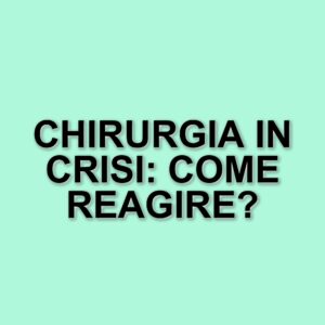 L'allerta dei chirurghi italiani: il rischio di una carenza di professionisti nel settore