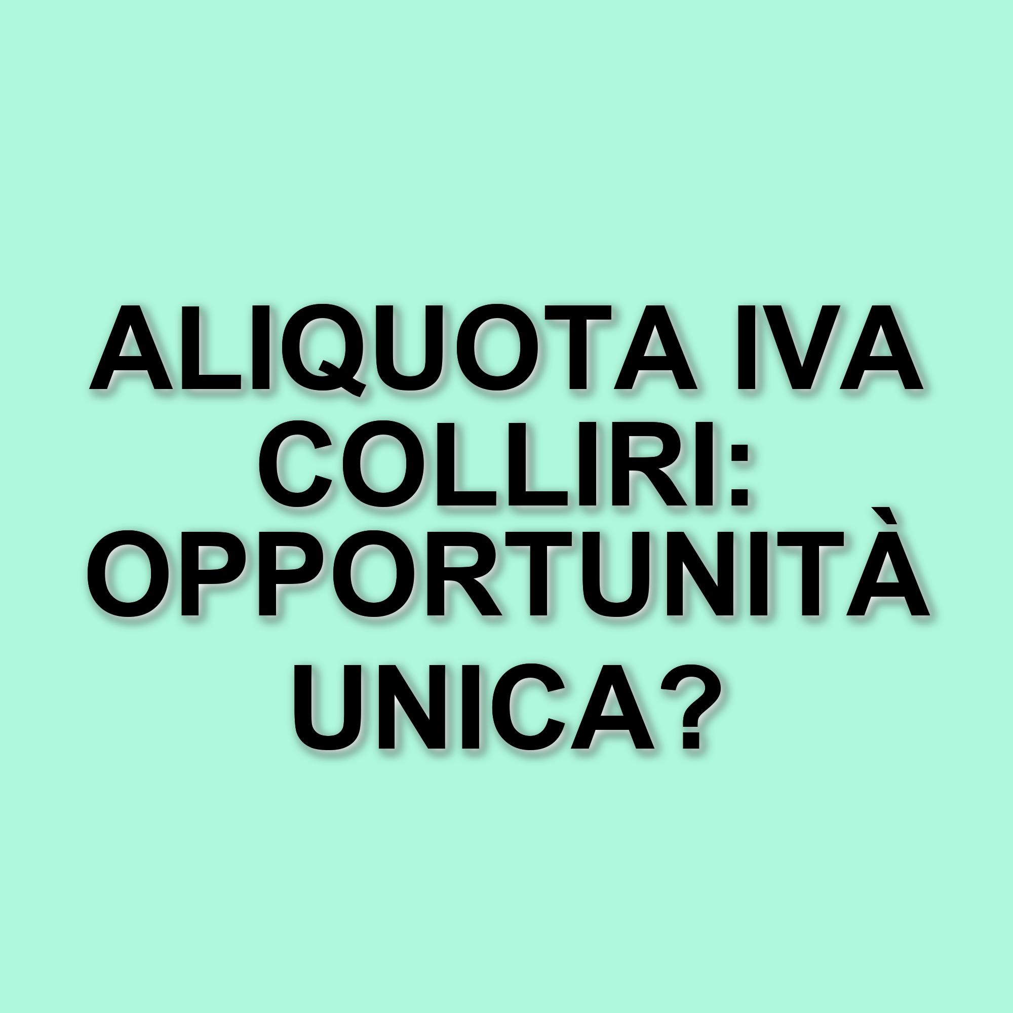 Iva sui colliri: sentenza dell'Agenzia delle Entrate conferma aliquota agevolata al 10%