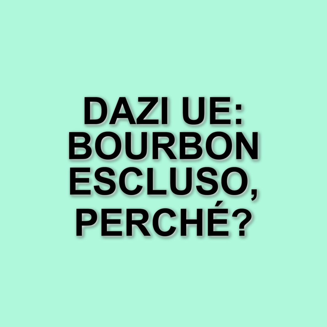 L'Unione Europea prepara dazi fino al 25% sui prodotti statunitensi: focus su bourbon e vino
