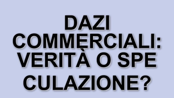 Sospensione dei dazi di Trump: notizie infondate scuotono i mercati globali