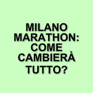 Milano Marathon: il 6 aprile caos e deviazioni per i trasporti pubblici