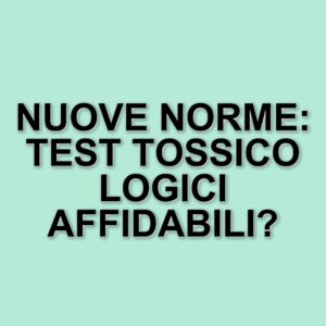 Nuove linee guida per la raccolta e analisi dei campioni tossicologici nel Servizio sanitario nazionale