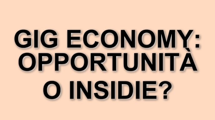 La gig economy in Italia: un fenomeno in crescita tra opportunità e precarietà