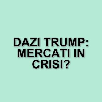 Mercati in crisi: l'impatto dei dazi di Trump sull'economia italiana e europea