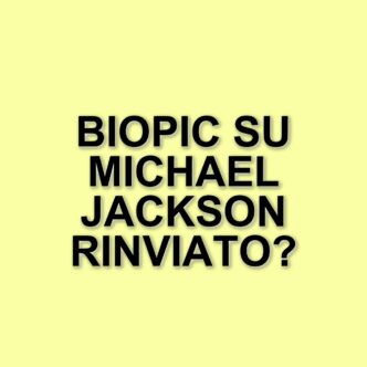 Assente il biopic su Michael Jackson al CinemaCon: rinvii e incertezze sul progetto