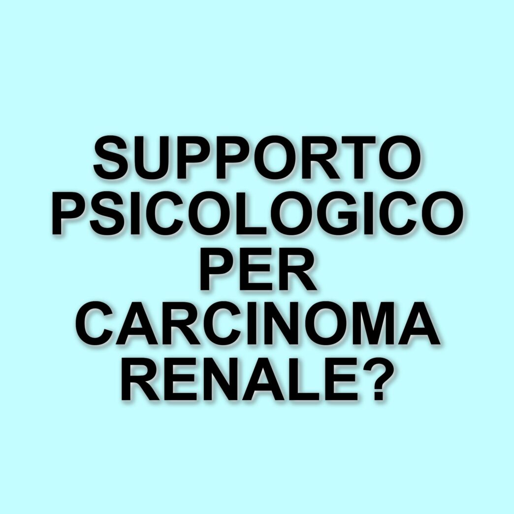 Diagnosi di carcinoma renale: il supporto fondamentale per i pazienti e le loro famiglie