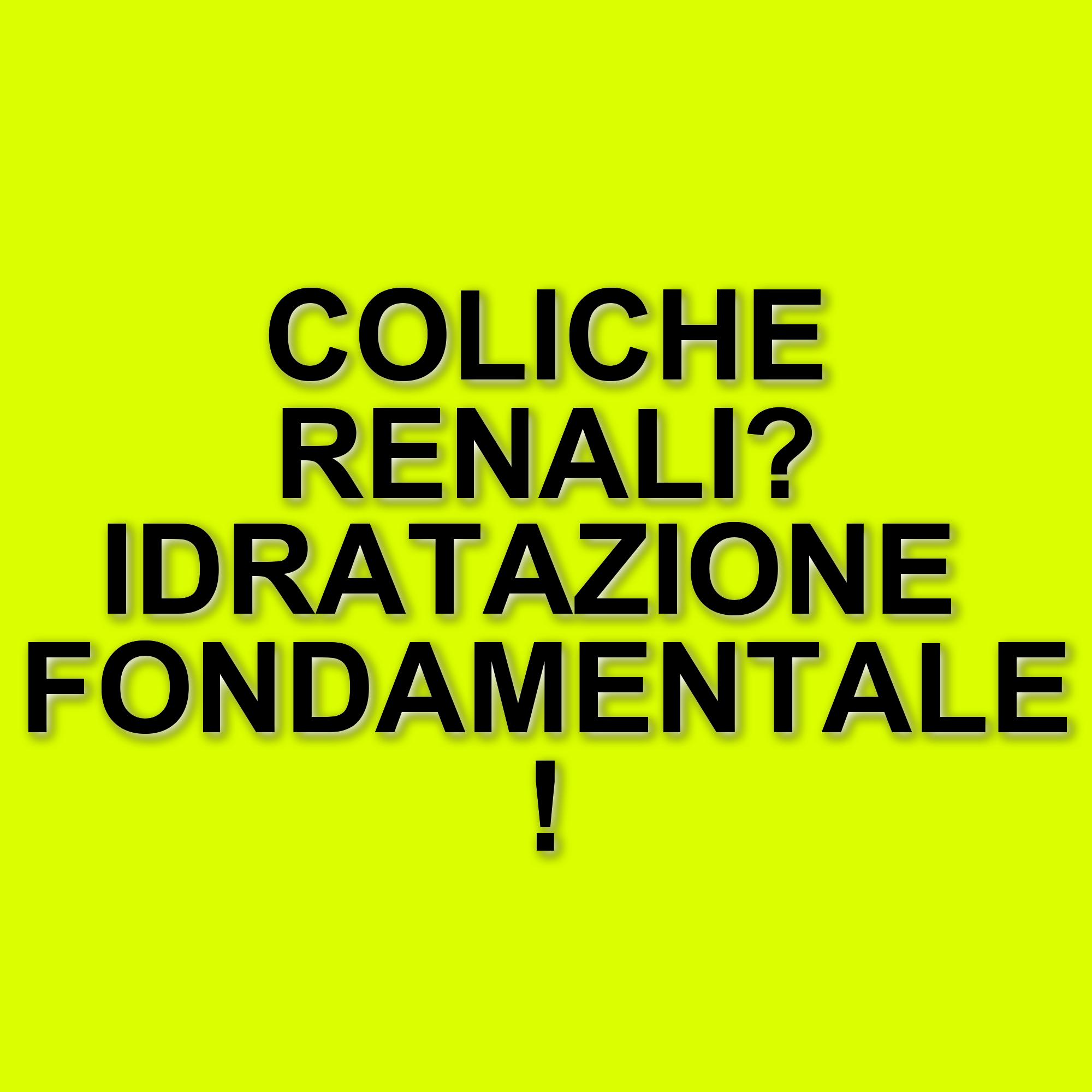 Rischio di coliche renali: l'importanza dell'idratazione e della corretta alimentazione
