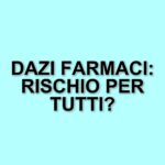 Dazi Sui Farmaci: Il Rischio Di Un Impatto Devastante Per L’Industria E La Salute Negli Stati Uniti