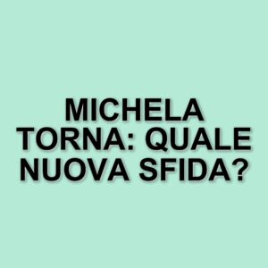 Michela Quattrociocche: ritorno al cinema e riflessioni sulla parità di genere