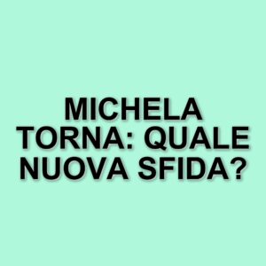 Michela Quattrociocche torna in tv e al cinema: la sua vita tra amore e carriera