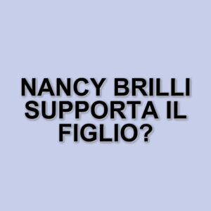 Nancy Brilli e il figlio Francesco Manfredi: una relazione speciale e scelte di vita diverse
