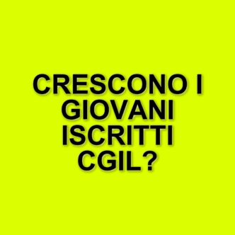 Crescita degli iscritti alla Cgil: dati e tendenze del 2024
