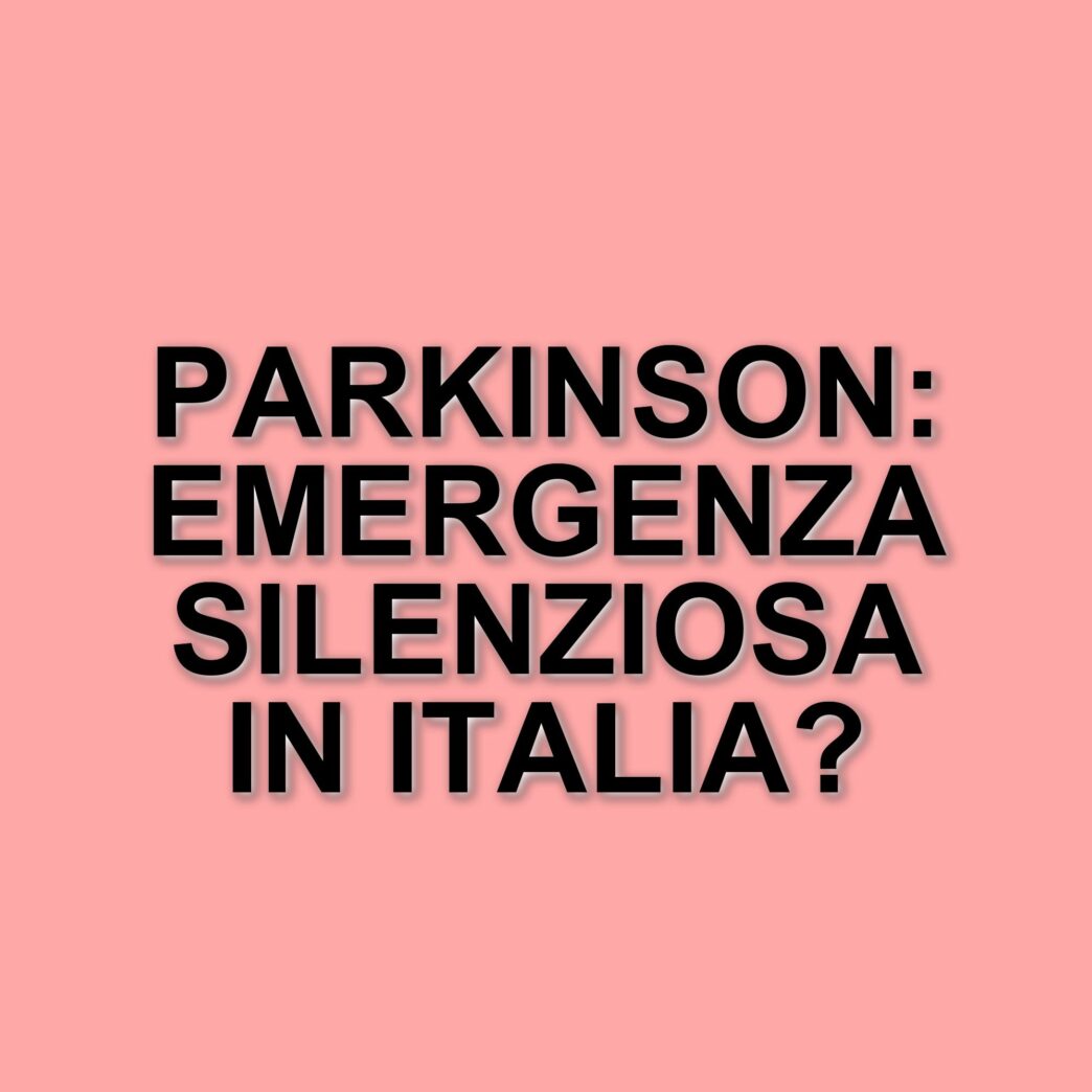 Cresce il numero di giovani con Parkinson in Italia: un'analisi dei dati recenti