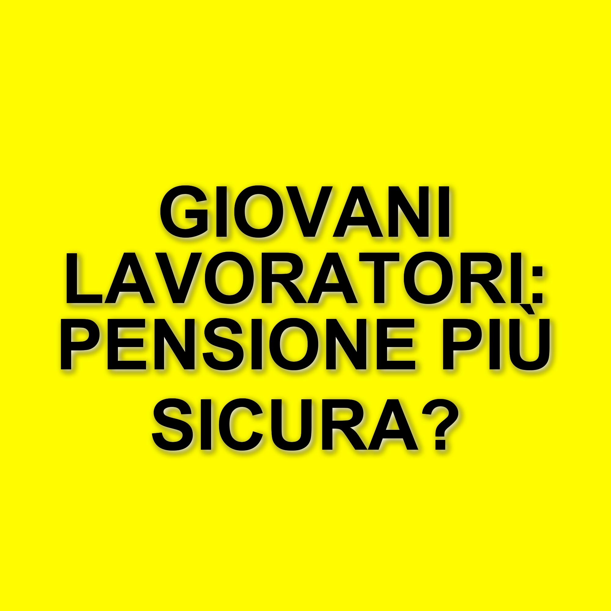 Nuove opportunità per i giovani lavoratori: come aumentare la pensione di vecchiaia nel 2025