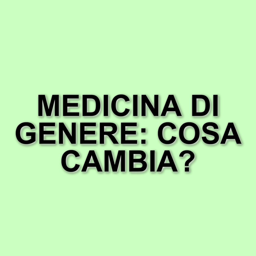 L'italia pioniera nella medicina di genere: un piano nazionale per la salute e l'uguaglianza