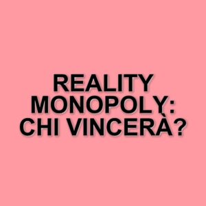 Netflix porta Monopoly in TV: una serie reality ispirata al celebre gioco da tavolo