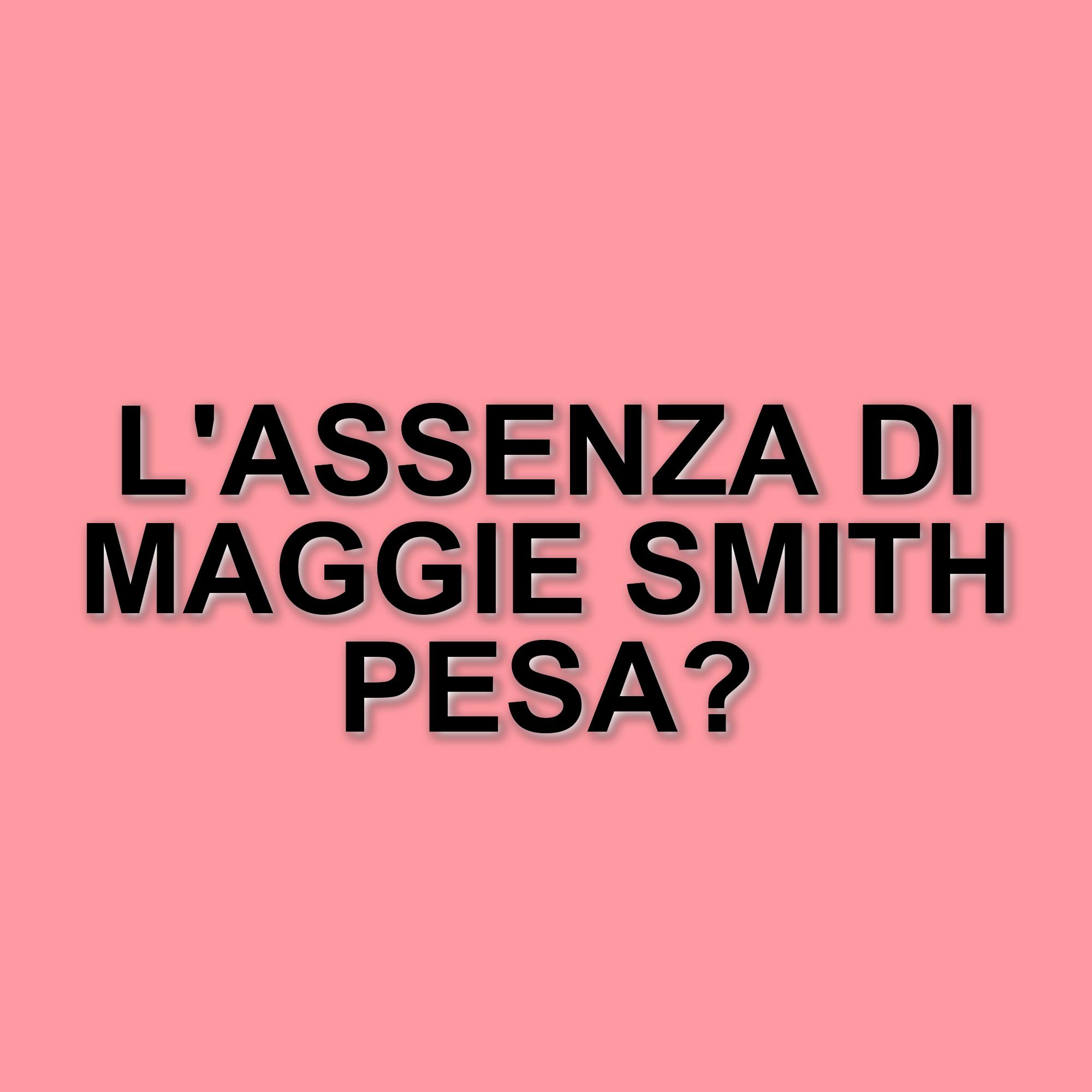 Paul Giamatti parla della mancanza di Maggie Smith nel nuovo film di Downton Abbey