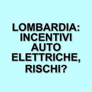 Lombardia promuove un manifesto per i carburanti rinnovabili a Bruxelles per salvare l'automotive