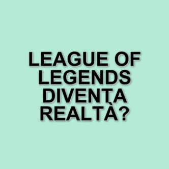 Riot Games in procinto di realizzare una serie live-action di League of Legends in Vietnam