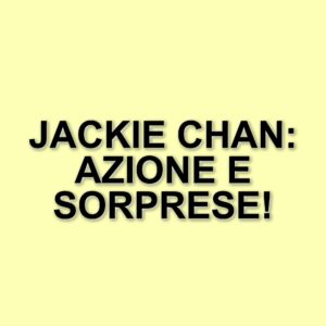 Jackie Chan protagonista di "Lo smoking", in onda su Italia 1: trama e dettagli del film