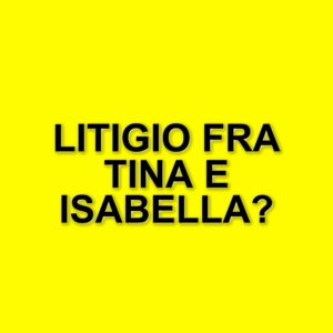 Tensione a uomini e donne: Tina Cipollari e Isabella in un acceso scontro dietro le quinte