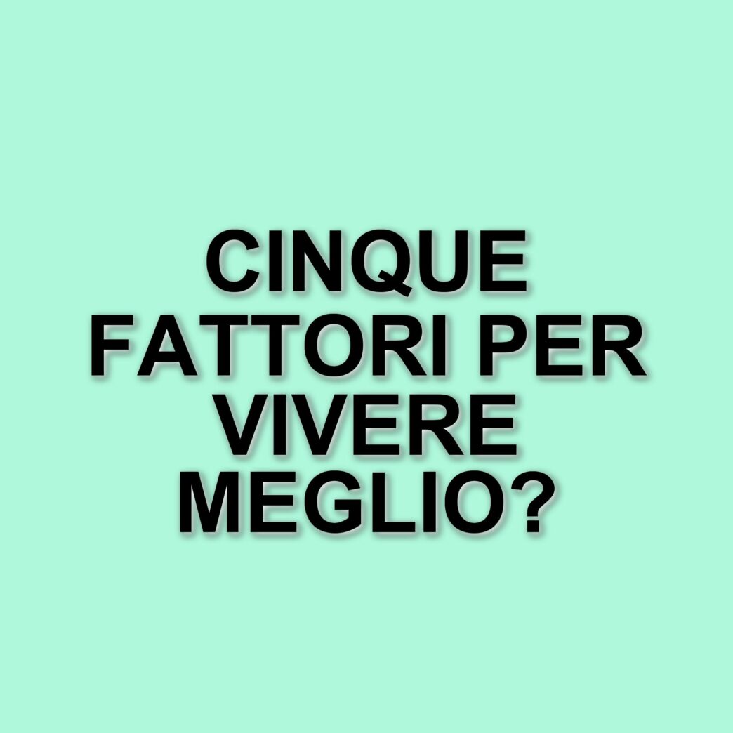Cinque fattori di rischio che possono allungare la vita: lo studio dell'Irccs Neuromed