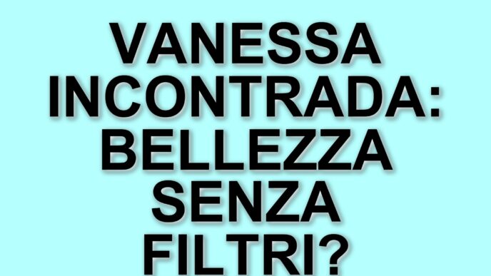 Vanessa Incontrada: l'icona della bellezza naturale che rifiuta la chirurgia estetica