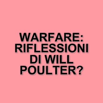 Will Poulter racconta la sua esperienza nel film Warfare: un viaggio tra realtà e interpretazione
