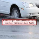 Risarcimenti per buche e dossi stradali in Italia: nuove norme facilitano le richieste dei cittadini