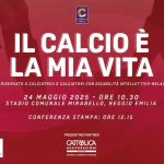 Una giornata di sport a reggio emilia con il trofeo dante berretti e il torneo il calcio è la mia vita
