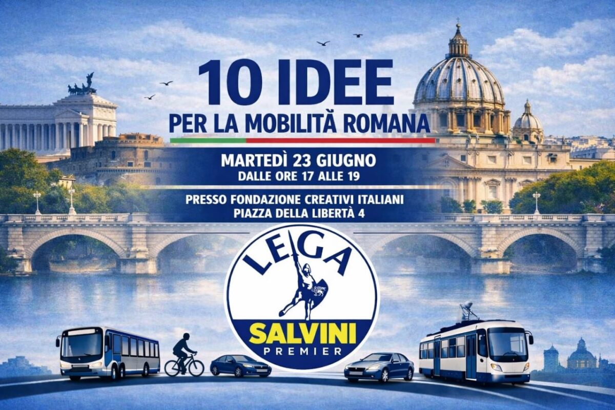 Roma 2027, mobilità e infrastrutture: la Lega prepara il programma per la Capitale